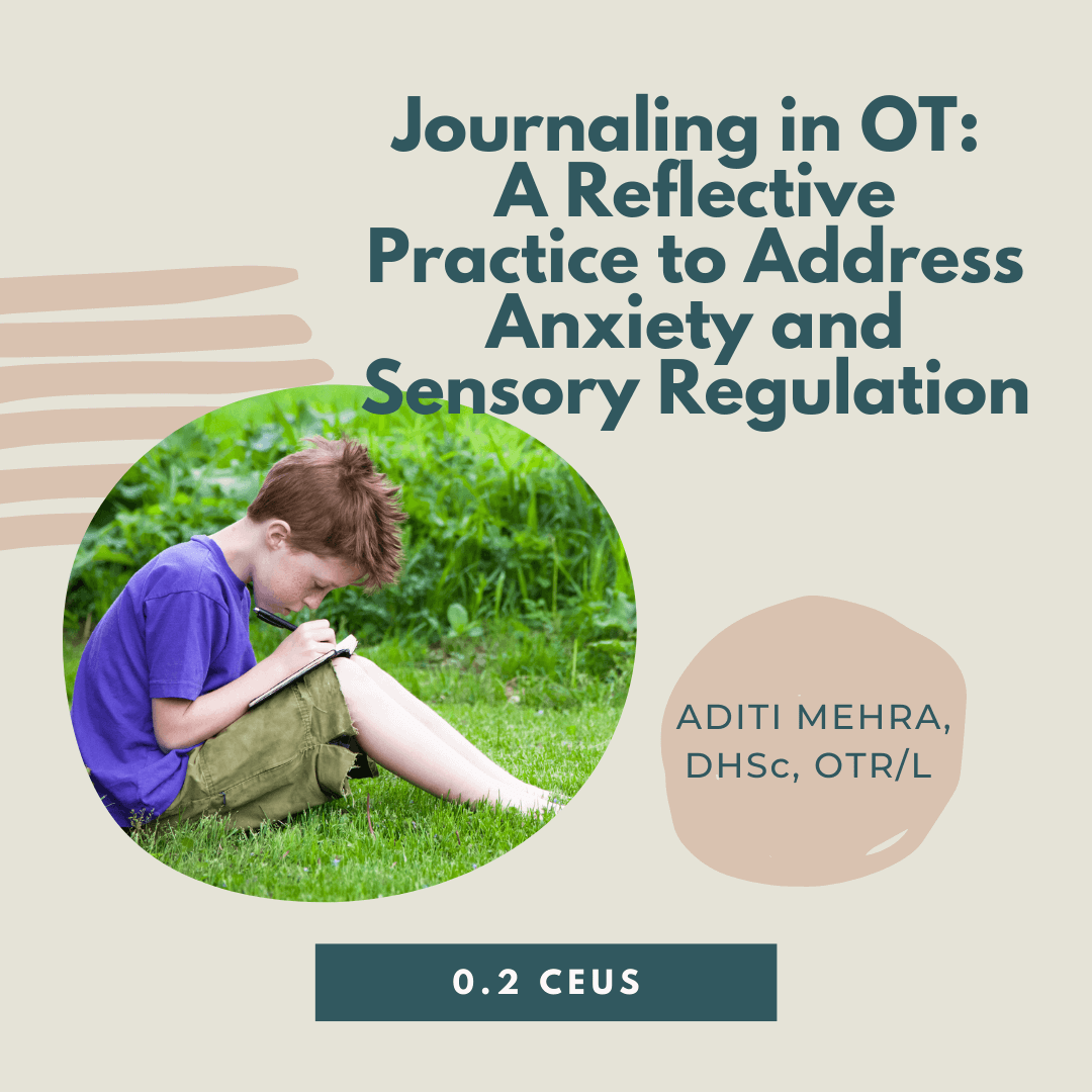 Young child journaling outdoors; text promotes a reflective practice in OT for anxiety and sensory regulation.