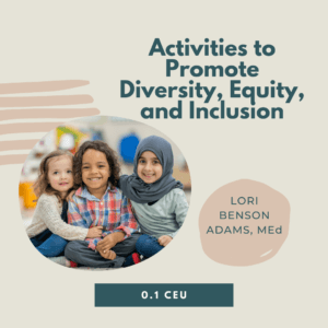 Children of diverse backgrounds smiling, emphasizing unity. Text: "Activities to Promote Diversity, Equity, and Inclusion.