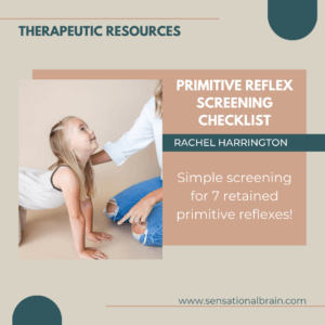 Primitive Reflex Screening Checklist