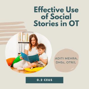Effective Use of Social Stories in OT